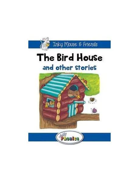 The Bird House and other stories | Sara Wernham