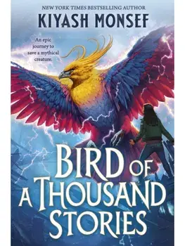 The Bird of a Thousand Stories, Paperback/Kiyash Monsef