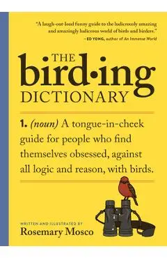 The Birding Dictionary - Rosemary Mosco