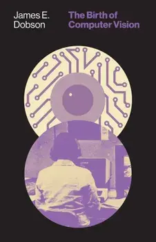 The Birth of Computer Vision, Paperback/***