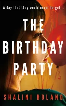 The Birthday Party, Paperback/Shalini Boland