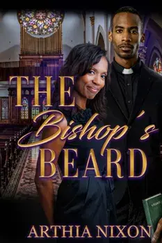 The Bishop's Beard, Paperback/Arthia Nixon