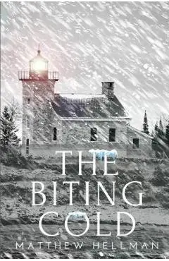 The Biting Cold - Matthew Hellman