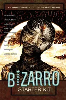 The Bizarro Starter Kit (Blue), Paperback/Bradley Sands