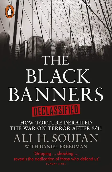 The Black Banners Declassified | Ali Soufan