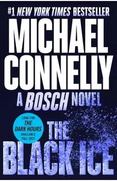The Black Ice - Michael Connelly