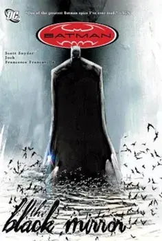 The Black Mirror, Paperback/Scott Snyder