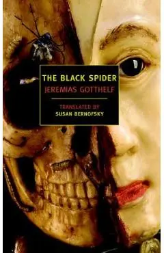 The Black Spider - Jeremias Gotthelf