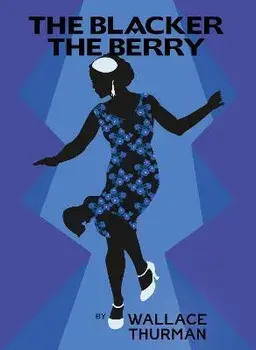 The Blacker the Berry, Paperback/Wallace Thurman