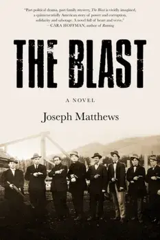 The Blast, Hardcover/Joseph Matthews