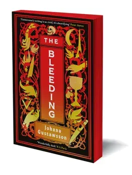 The Bleeding. The dazzlingly dark, bewitching gothic thriller that everyone is talking about..., Paperback/Johana Gustawsson