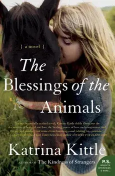 The Blessings of the Animals, Paperback/Katrina Kittle