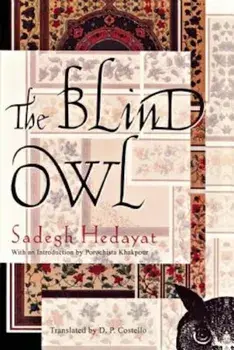 The Blind Owl, Paperback/Sadegh Hedayat