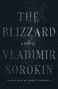 The Blizzard, Paperback/Vladimir Sorokin