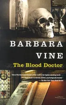 The Blood Doctor, Paperback/Barbara Vine