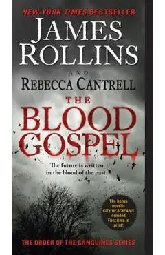 The Blood Gospel - James Rollins