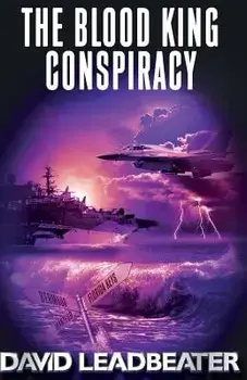 The Blood King Conspiracy/David Leadbeater
