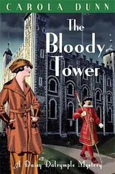 The Bloody Tower, Paperback/Carola Dunn