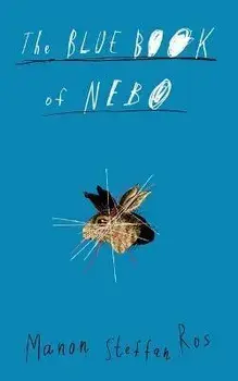 The Blue Book of Nebo, Hardcover/Manon Steffan Ros