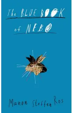 The Blue Book of Nebo - Manon Steffan Ros