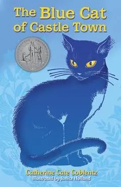 The Blue Cat of Castle Town - Catherine Cate Coblentz