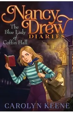 The Blue Lady of Coffin Hall, 23 - Carolyn Keene