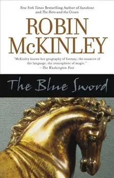 The Blue Sword, Paperback/Robin McKinley