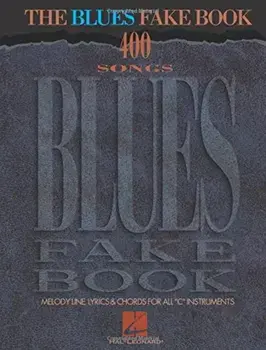 The Blues Fake Book, Paperback/Hal Leonard Corp