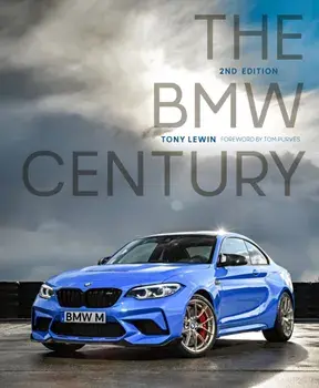 The BMW Century, 2nd Edition. Second Edition, New Edition, Hardback/Tony Lewin