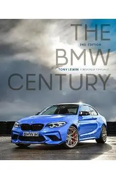 The BMW Century, 2nd Edition - Tony Lewin