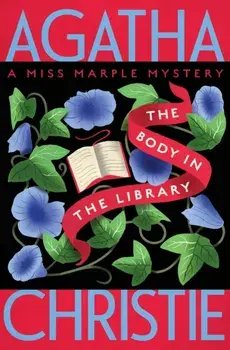 The Body in the Library. A Miss Marple Mystery, Paperback/Agatha Christie