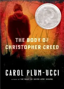 The Body of Christopher Creed, Paperback/Carol Plum-Ucci