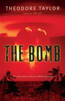 The Bomb, Paperback/Theodore Taylor