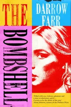 The Bombshell, Paperback/Darrow Farr