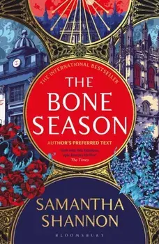 The Bone Season. Author’s Preferred Text, Paperback/Samantha Shannon