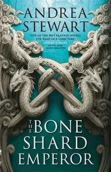 The Bone Shard Emperor, Paperback/Andrea Stewart