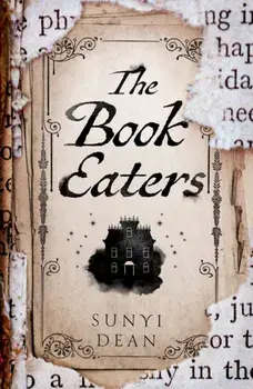 The Book Eaters, Paperback/Sunyi Dean