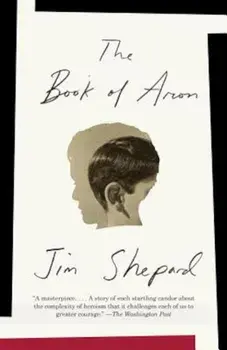 The Book of Aron, Paperback/Jim Shepard