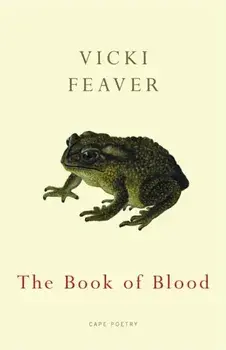 The Book of Blood, Paperback/Vicki Feaver