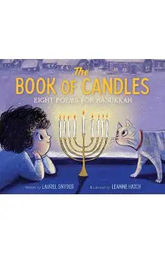 The Book of Candles: Eight Poems for Hanukkah - Laurel Snyder