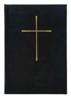 The Book of Common Prayer: And Administration of the Sacraments and Other Rites and Ceremonies of the Church, Hardcover/Church Publishing