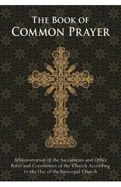 The Book of Common Prayer: Pocket Edition - The Episcopal Church