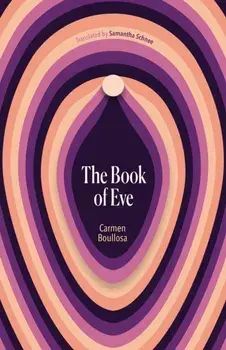 The Book of Eve, Paperback/Carmen Boullosa