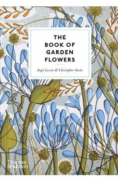 The Book of Garden Flowers - Angie Lewin