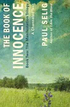 The Book of Innocence, Paperback/Paul Selig