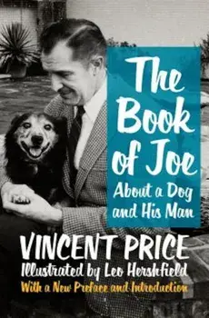 The Book of Joe: About a Dog and His Man, Paperback/Vincent Price