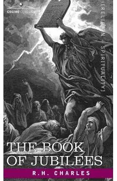 The Book of Jubilees - Robert Henry Charles