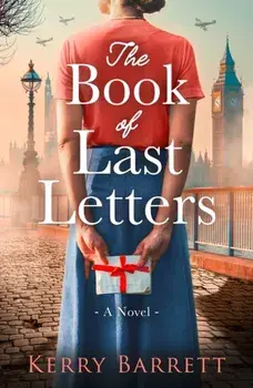 The Book of Last Letters, Paperback/Kerry Barrett