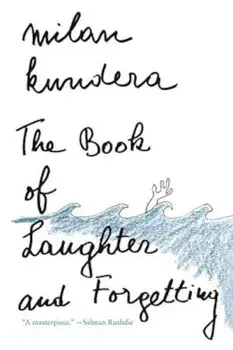 The Book of Laughter and Forgetting, Paperback/Milan Kundera