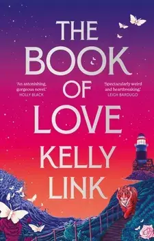 The Book of Love, Paperback/Kelly Link